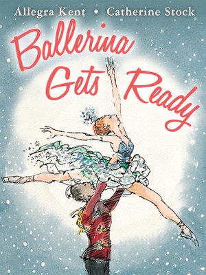 cover image of Ballerina Gets Ready